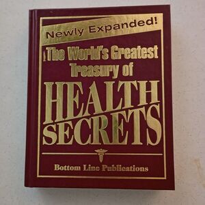 The World’s Greatest Treasury of Health Secrets - Hardcover